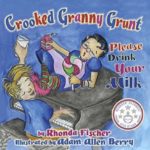 Crooked Granny Grunt Hardcover Edition